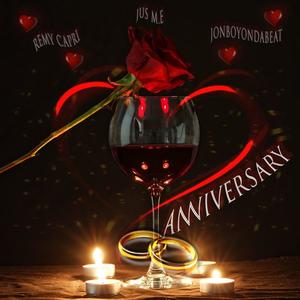 Anniversary (feat. Remy Capri & JonBoyOnDaBeat)