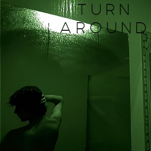 Turn Around (Explicit)