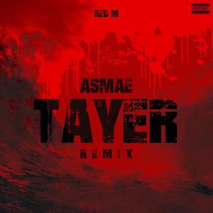 Tayer (feat. Asmae) (House Edition)