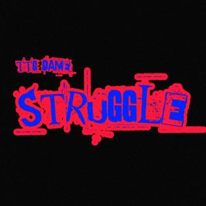 Struggle (First Song) [Explicit]