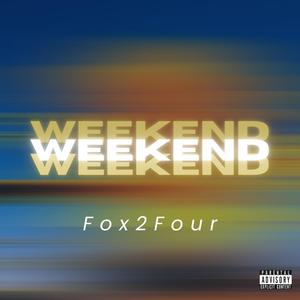 Weekend (Explicit)