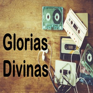 Glorias Divinas