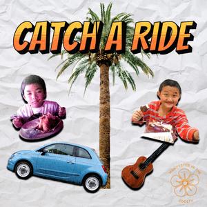 Catch A Ride (feat. Dr Looper)