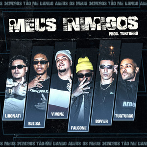 Meus Inimigos (Explicit)