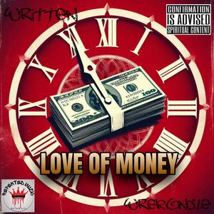 Love of the Money (feat. Written)