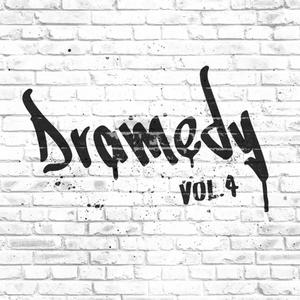 Dramedy, Vol. 4