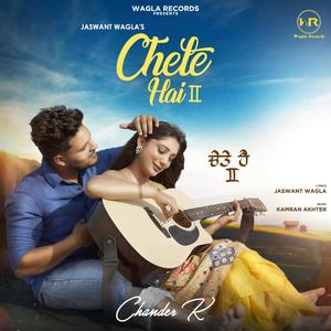 Chete Hai 2