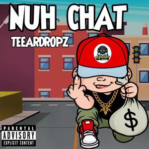 Nuh Chat (Accapella|Explicit)
