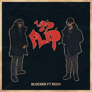 Whip Et Flip Et(feat. Redo)