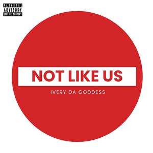 Not Like Us (Special Version) [Explicit]