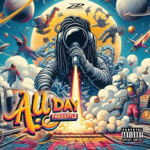 ALL DAY (FREESTYLE) (Explicit)