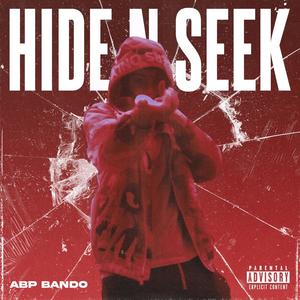 Hide N Seek (Explicit)