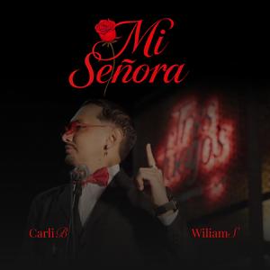Mi señora (feat. Carli B, Wiliam S & Rap Ghost)
