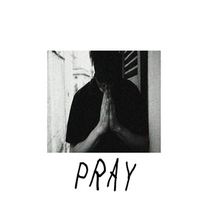 Pray