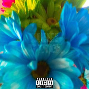 FLOWERS EP (Explicit)