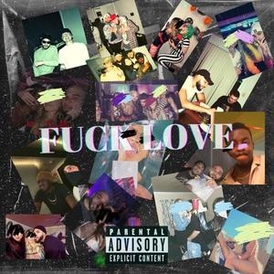 **** LOVE (feat. Christian Coelho) [Explicit]