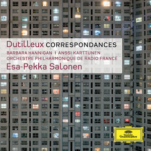 Dutilleux: Correspondances (杜蒂勒：万物照应)