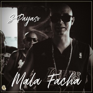 Mala Facha (Explicit)