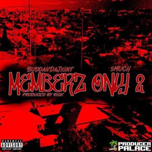 Memberz Only 2 (Explicit)