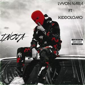 Inoja (feat. Kiddolomo) (Explicit)