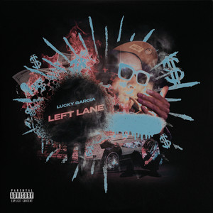 Left Lane (Explicit)