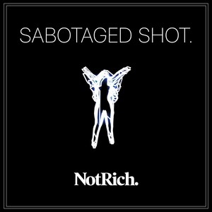 Sabotaged Shot (Explicit)