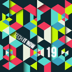 Tech It Now! VOL.19