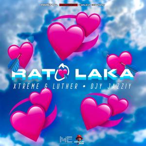 Rato Laka (feat. Djy JazziY) (Explicit)