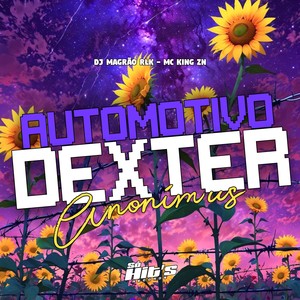 Automotivo Dexter Anonimus (Explicit)
