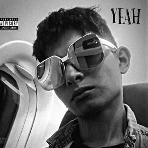 Yeah (Explicit)