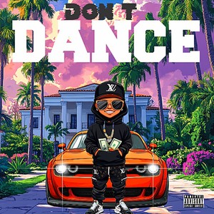 Dance (Explicit)