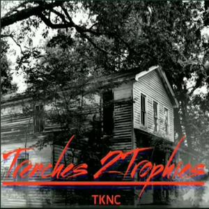 Trenches 2 Trophies (Explicit)