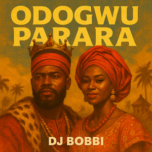 Odogwu Parara (Original Version)