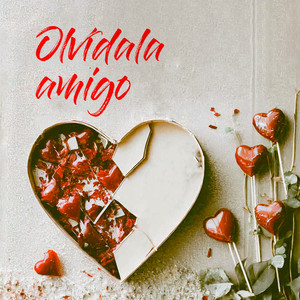 Olvidala amigo (vals)