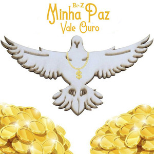 Minha Paz Vale Ouro (Explicit)