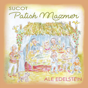 Patish Mazmer -  Sucot