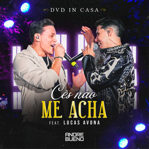 Cês Não Me Acha (feat. Lucas Avona)