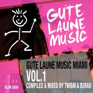 Gute Laune Music: Miami, Vol. 1