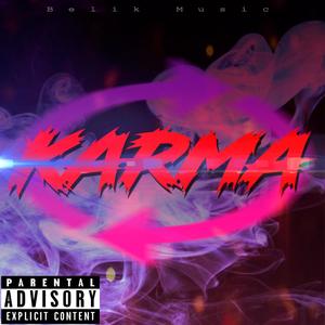 Karma (feat. SebaKing) [Explicit]