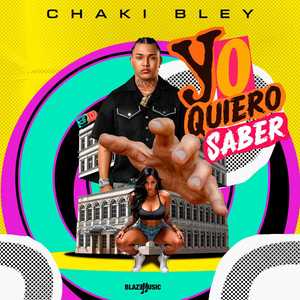 Yo Quiero Saber (Explicit)