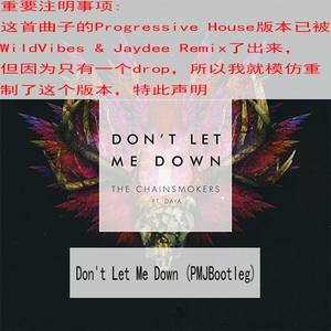 Don't Let Me Down (PMJBootleg)