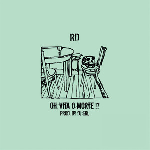 Oh vita o morte