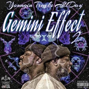 Gemeni Effect 2 (Explicit)