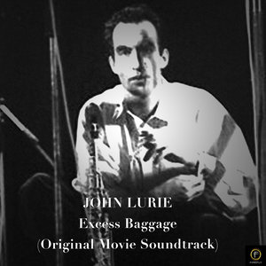 John Lurie, Excess Baggage (Original Movie Soundtrack)