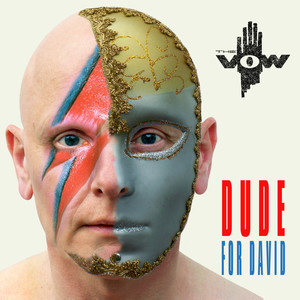 Dude for David