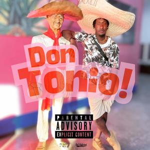 Don Tonio! (Explicit)
