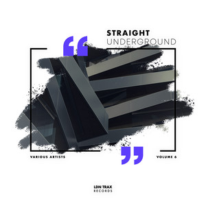 Straight Underground, Vol. 6