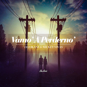 Vamo' a Perderno' (Radio Edit)