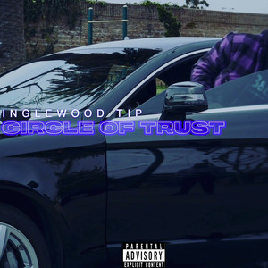 Circle of Trust (Remix) [Explicit]