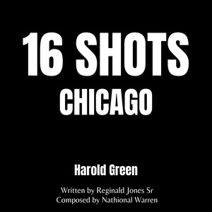 16 Shots(Chicago)